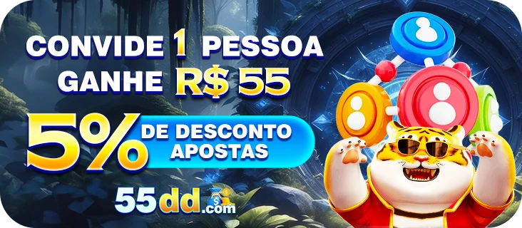 55DD Indique amigos para receber um bônus